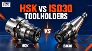 HSK vs ISO30 Toolholders: Which Interface Does Your CNC Router Need? 3 HSK toolholders vs ISO30 toolholders comparison